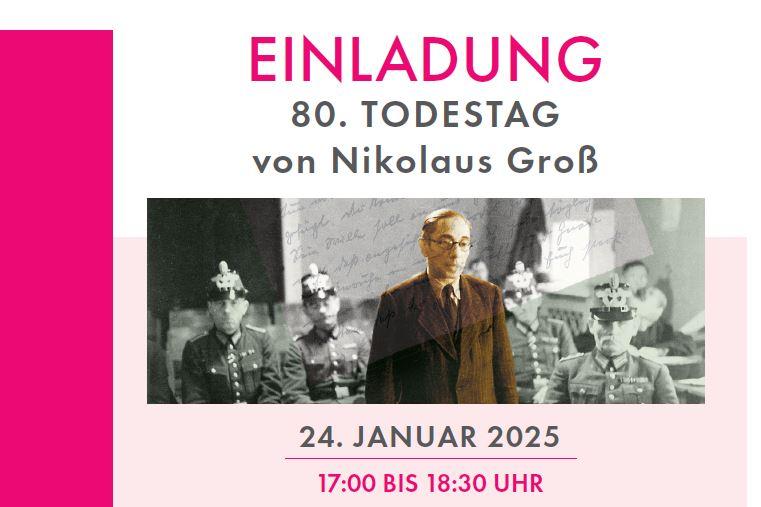 Zum 80. Todestag von Nikolaus Groß